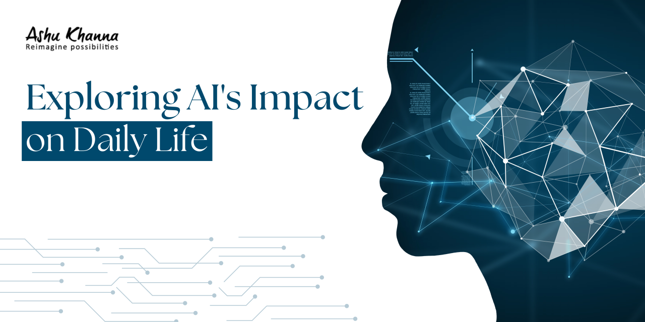 Exploring AI's impact on daily life