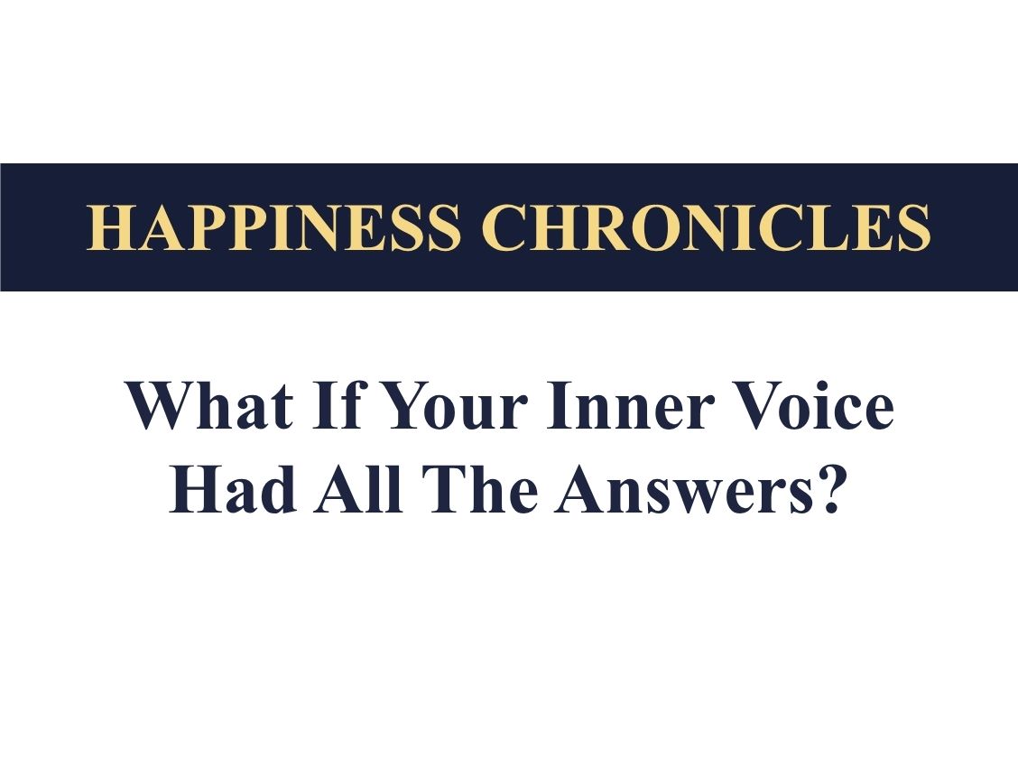 What If Your Inner Voice Had All the Answers