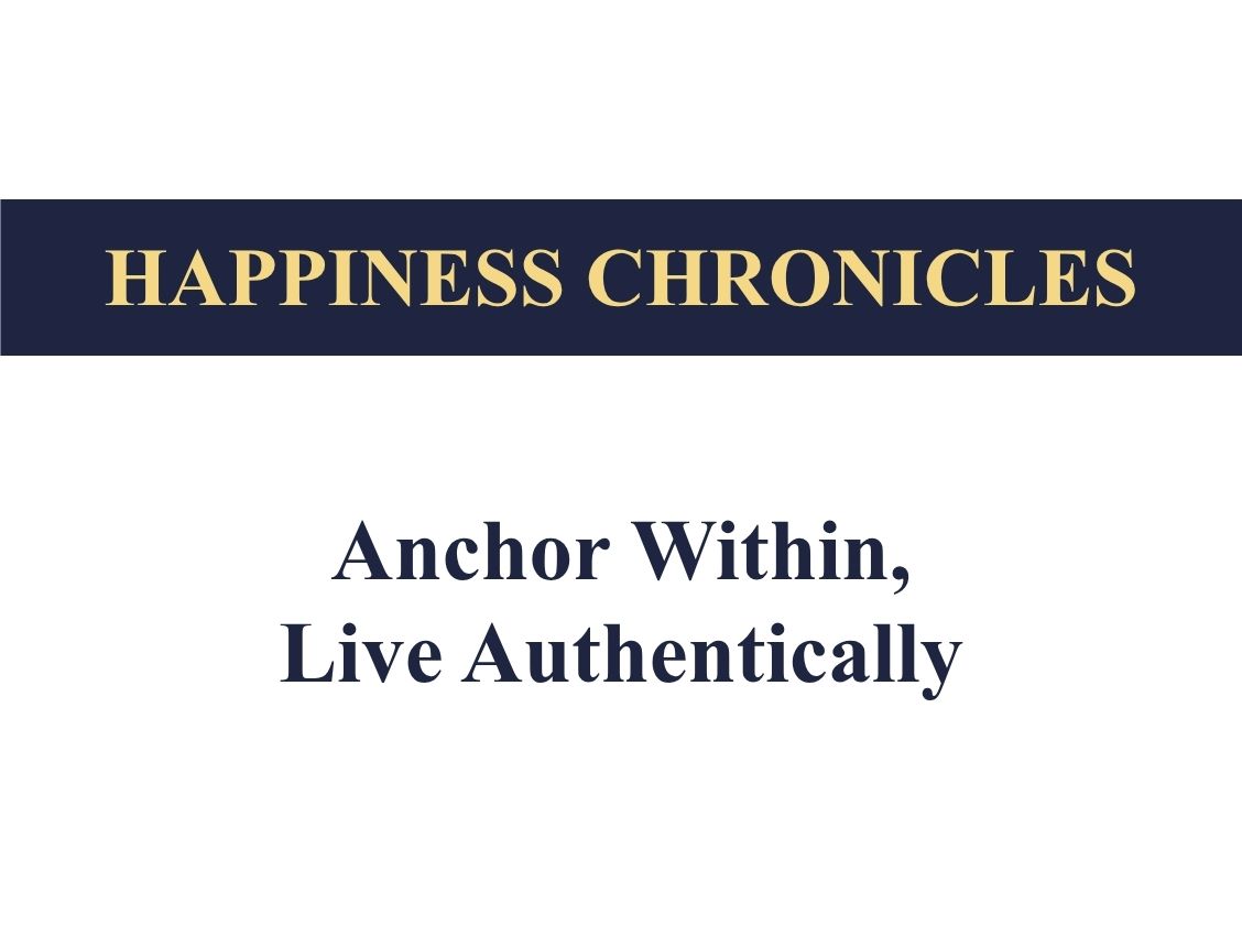 How to Anchor Happiness Through Self-Awareness