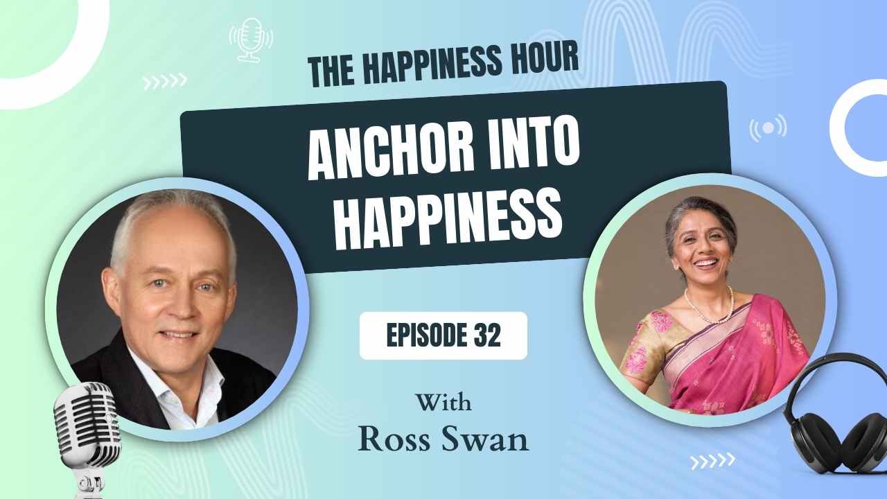Episode 32: Anchor Into Happiness